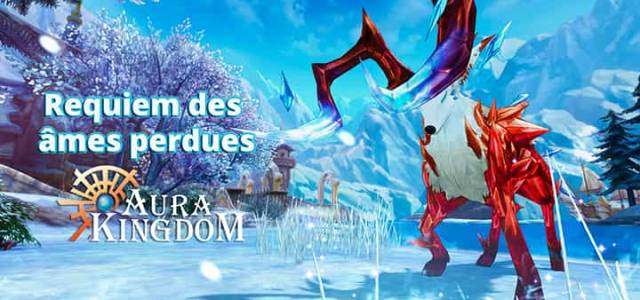 Aura Kingdom Requiem des âmes perdues