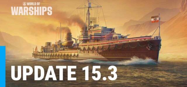 World of Warships déploie sa mise à jour 15.3