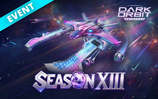 DarkOrbit Saison 13